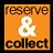 Reserve & collect
